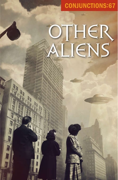 Other Aliens (Conjunctions #67)