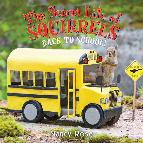 The Secret Life of Squirrels: Back to School!