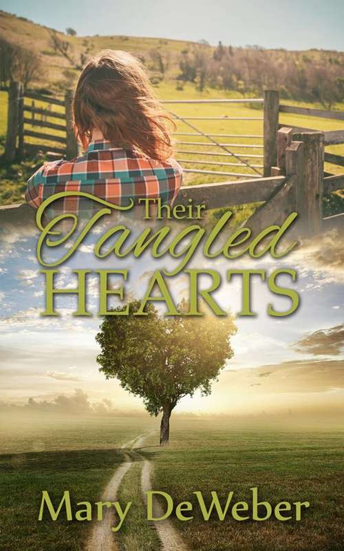 Book cover of Their Tangled Hearts: wenn Gott Herzen entwirrt