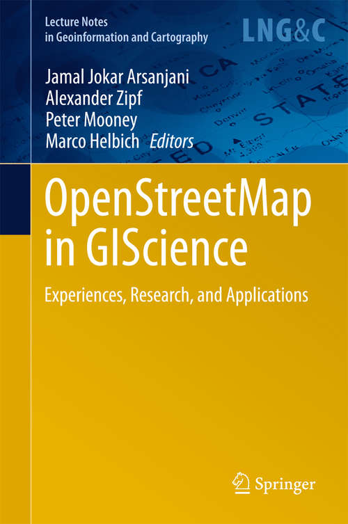 Book cover of OpenStreetMap in GIScience