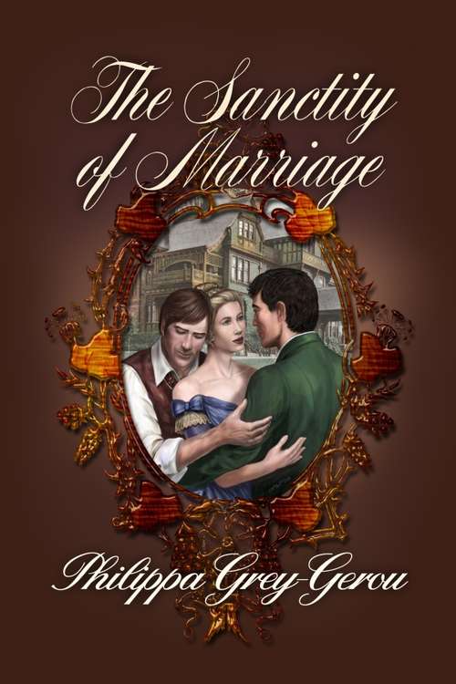 Book cover of The Sanctity of Marriage