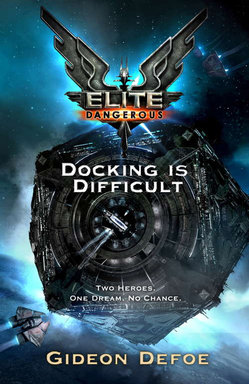 Book cover of Elite: Docking is Difficult