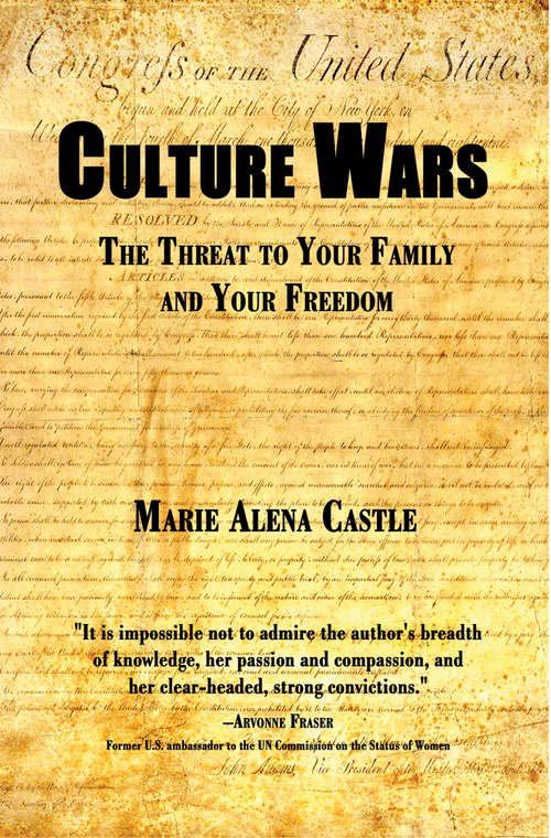 Book cover of Culture Wars: The Threat to Your Family and Your Freedom
