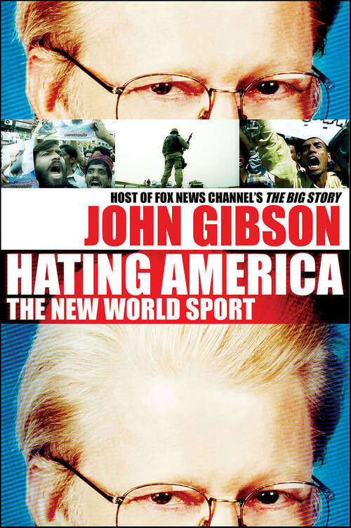 Book cover of Hating America: The New World Sport