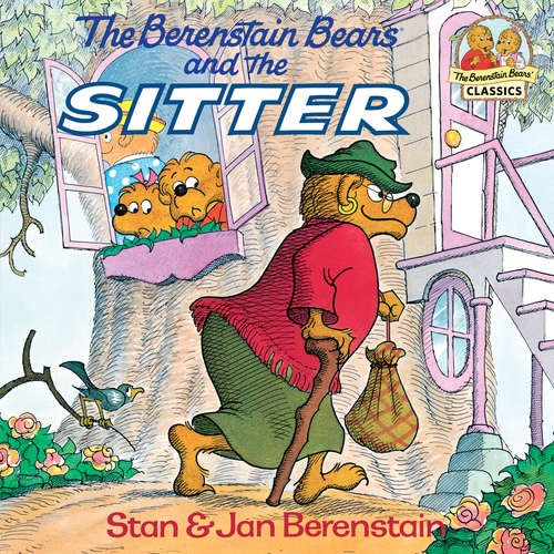 Book cover of The Berenstain Bears and the Sitter