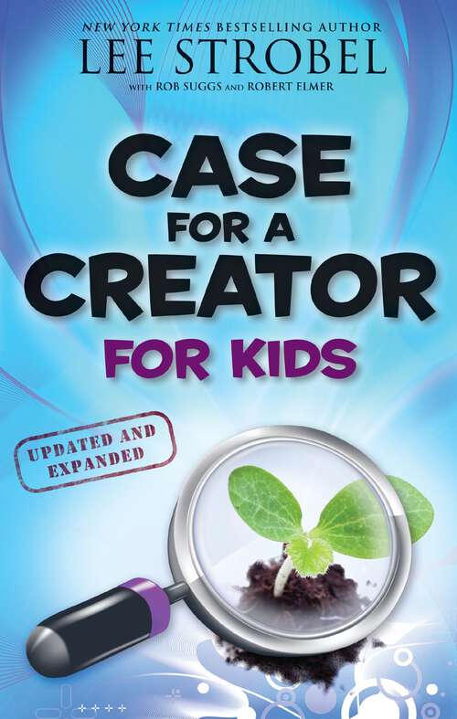 Book cover of Case for a Creator for Kids (Case for… Series for Kids)