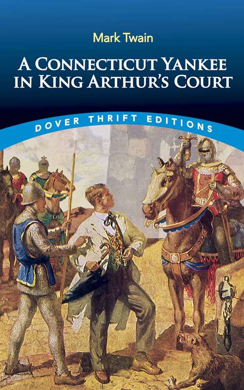 Book cover of A Connecticut Yankee in King Arthur's Court