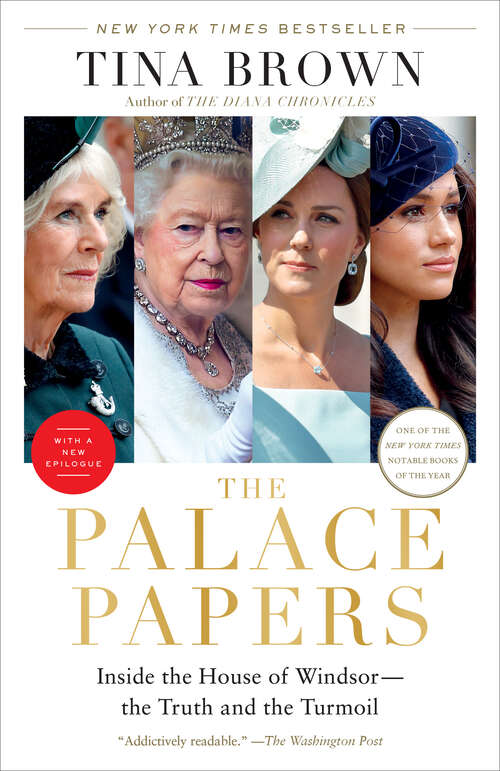 Book cover of The Palace Papers: Inside the House of Windsor--the Truth and the Turmoil