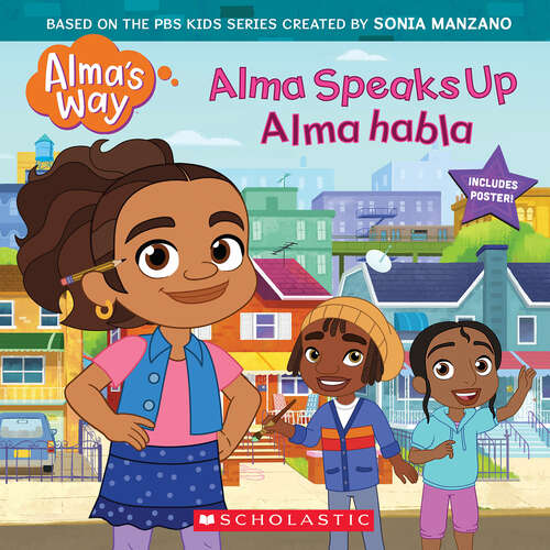 Book cover of Alma Speaks Up / Alma habla (Alma's Way)