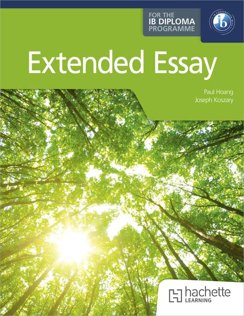 Book cover of Extended Essay for the IB Diploma (For the IB Diploma)
