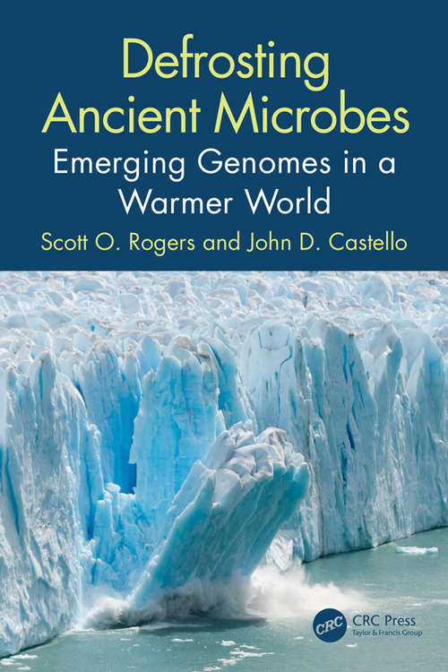 Book cover of Defrosting Ancient Microbes: Emerging Genomes in a Warmer World