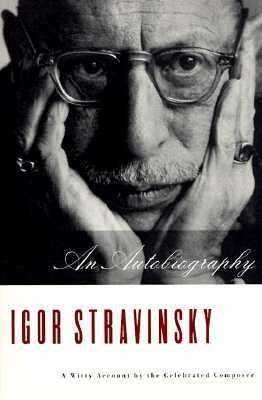 Book cover of Igor Stravinsky: An Autobiography