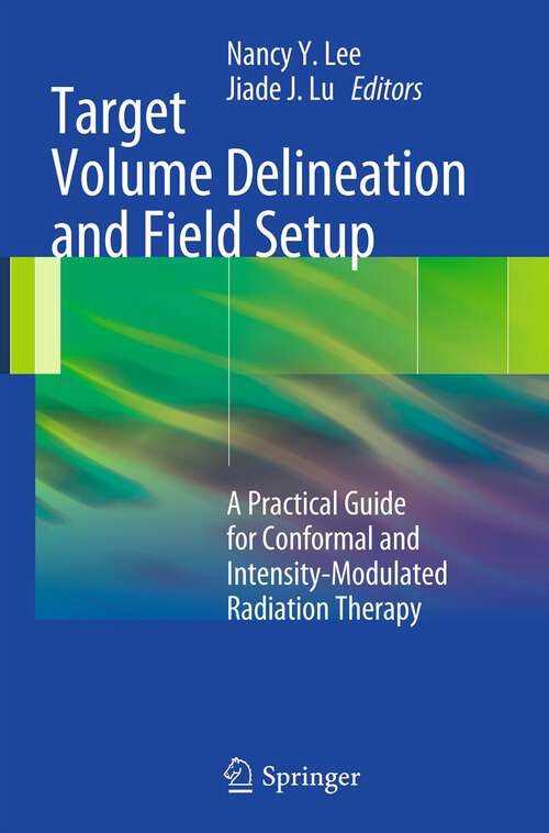 Book cover of Target Volume Delineation and Field Setup