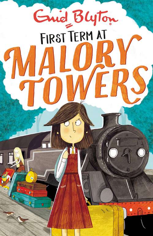 Book cover of First Term: Book 1 (Malory Towers #1)