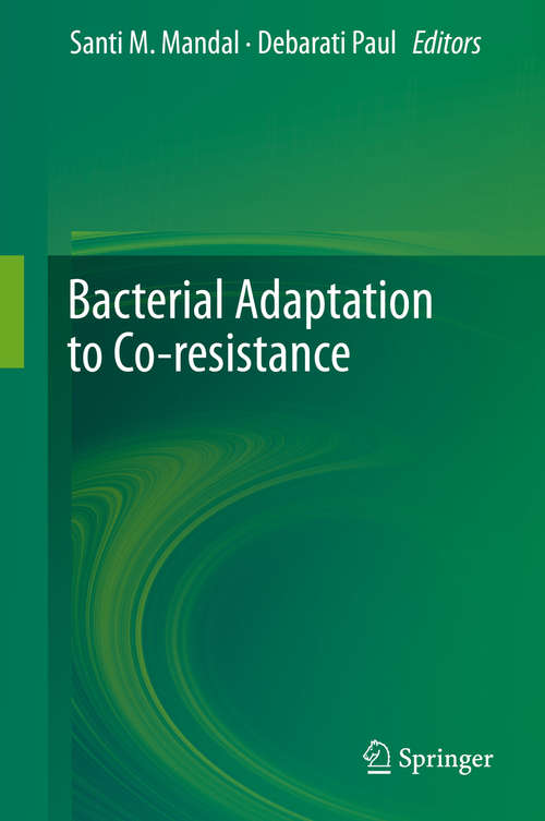 Bacterial Adaptation to Co-resistance