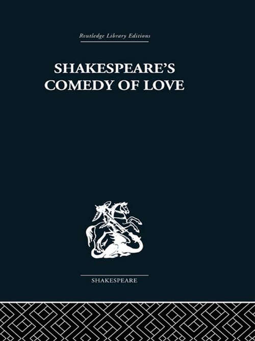Book cover of Shakespeare's Comedy of Love
