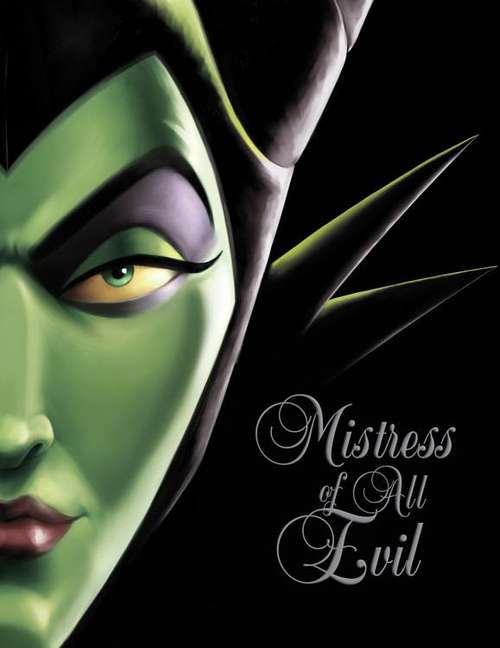 Book cover of Mistress Of All Evil (Villains #4)