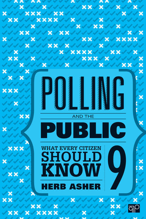 Book cover of Polling and the Public: What Every Citizen Should Know