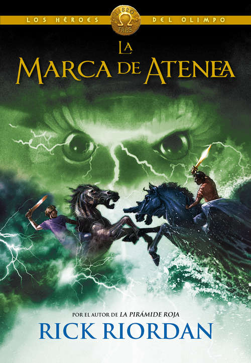 Book cover of La Marca de Atenea (Los Héroes del Olimpo #3)
