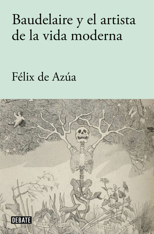 Book cover of Baudelaire y el artista de la vida moderna