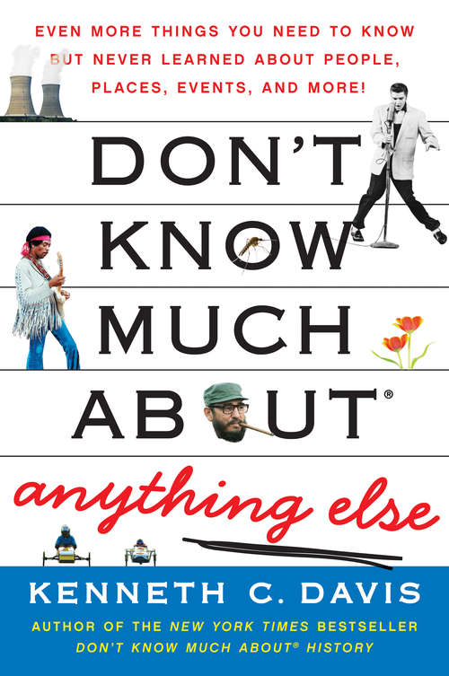 Book cover of Don't Know Much About Anything Else