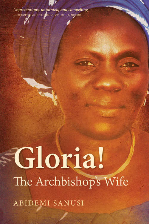 Book cover of Gloria!: The Archbishop's Wife