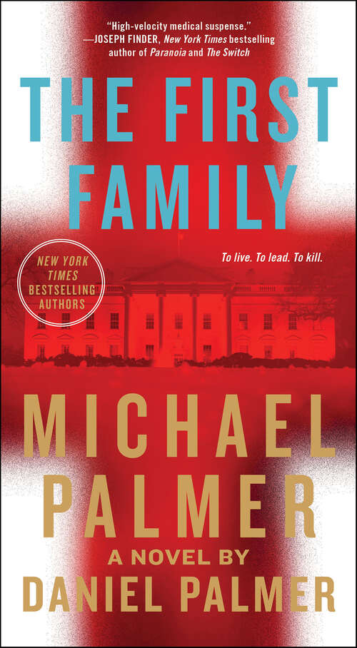 Book cover of The First Family: A Novel