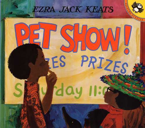 Book cover of Pet Show! (Reading Rainbow Book)