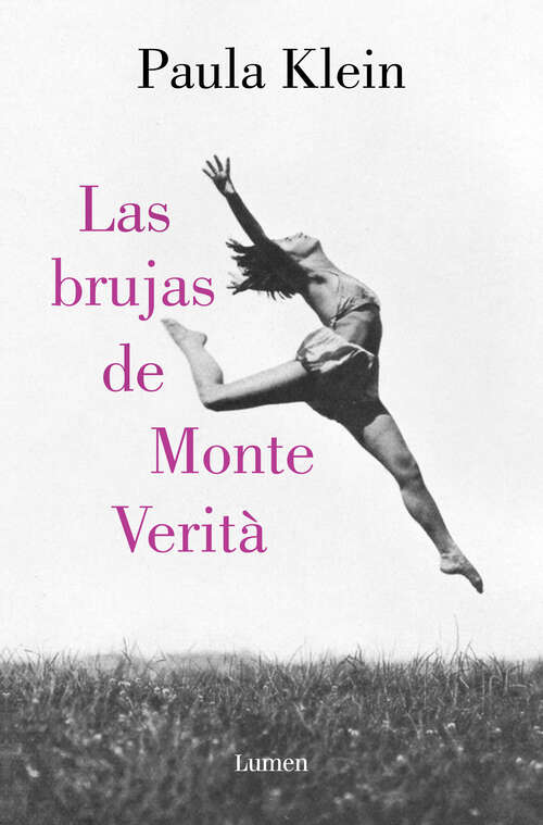 Book cover of Las brujas de Monte Verità