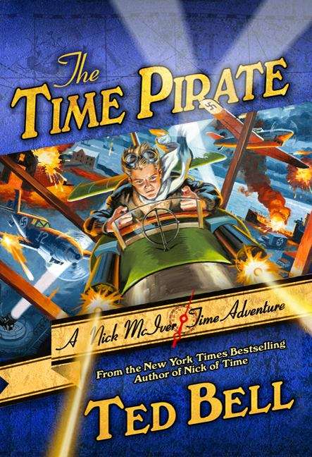Book cover of The Time Pirate (Nick McIver Series #2)