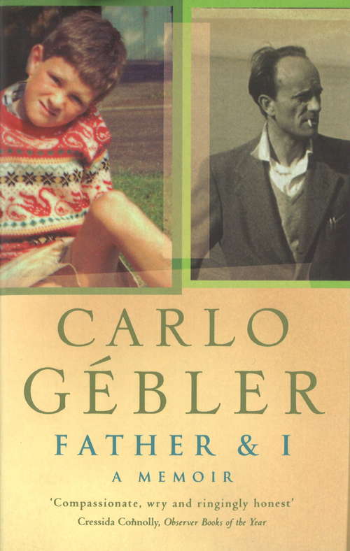 Book cover of Father And I: A Memoir