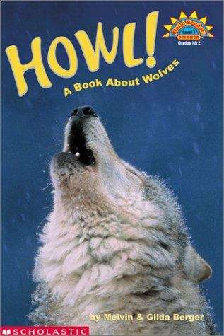 Book cover of Howl! A Book about Wolves