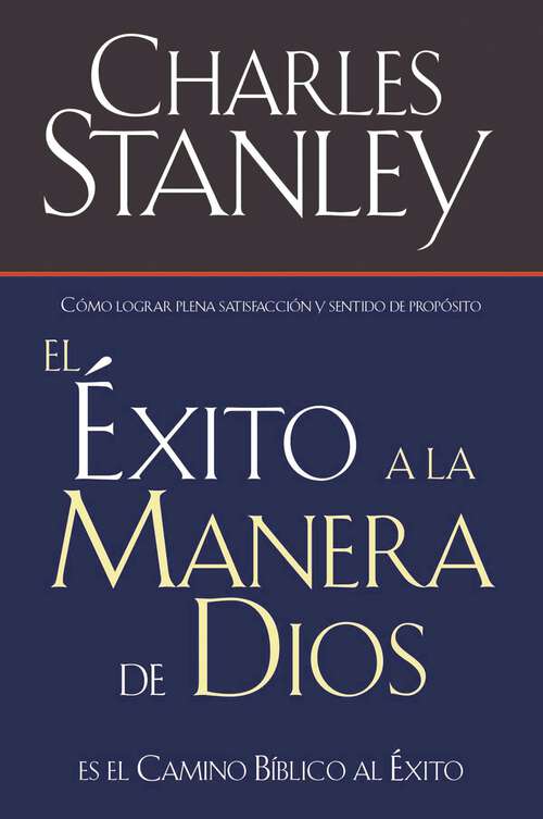 Book cover of El éxito a la manera de Dios: El camino bíblico a la bendición