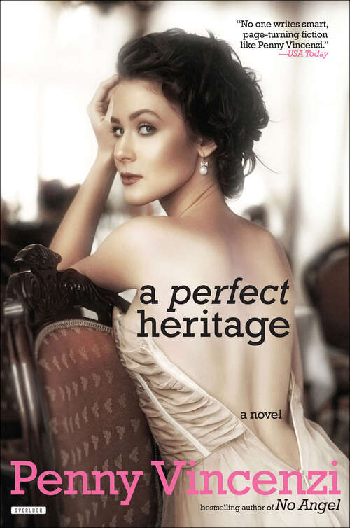 Book cover of A Perfect Heritage: A Novel