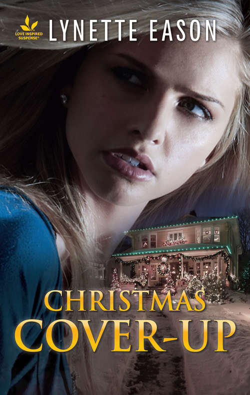 Christmas Cover-Up: An Inspirational FBI Novel of Romantic Suspense
