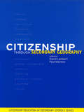 Citizenship Through Secondary Geography (Citizenship In Secondary School Ser.)