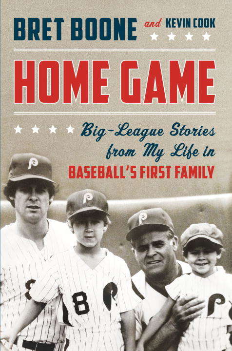 Book cover of Home Game: Big-League Stories from My Life in Baseball's First Family