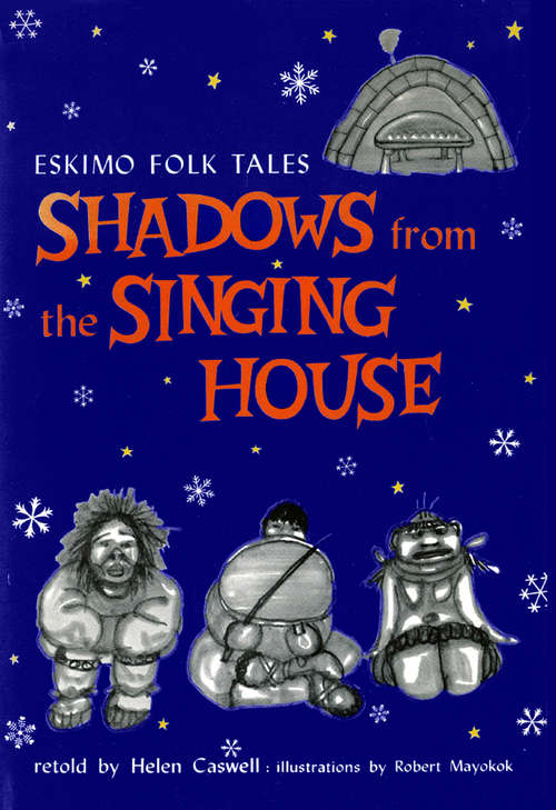 Book cover of Shadows from the Singing House