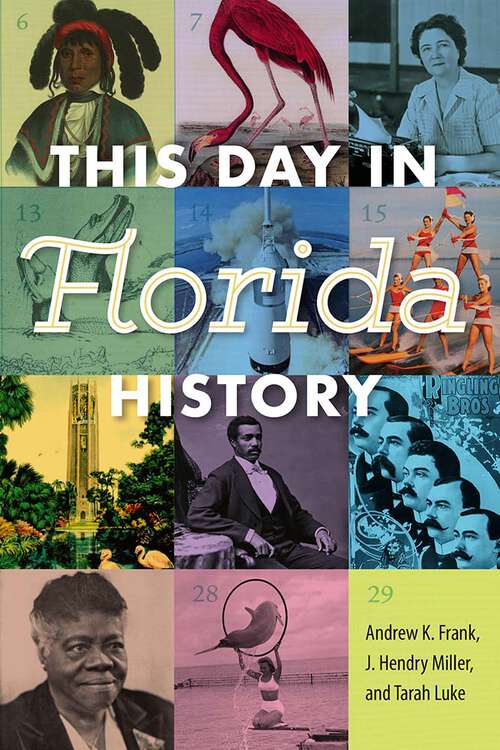 Book cover of This Day in Florida History