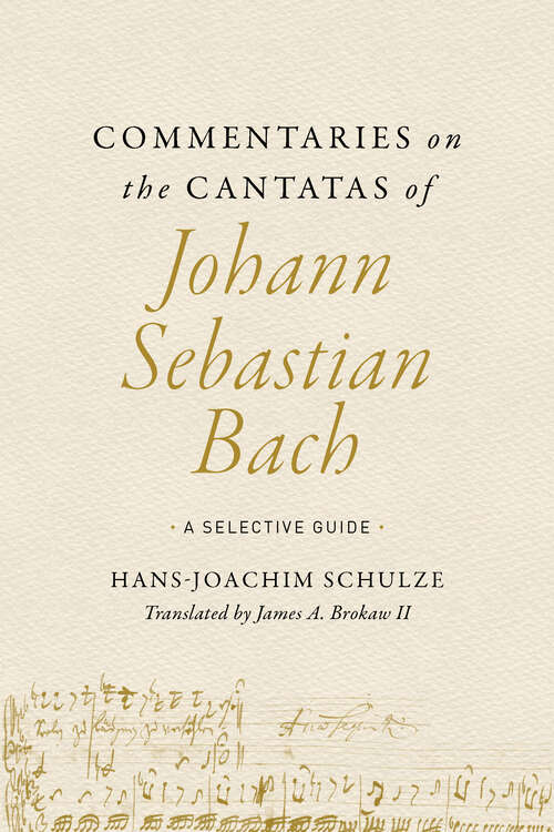 Book cover of Commentaries on the Cantatas of Johann Sebastian Bach: A Selective Guide