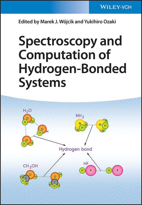 Book cover of Spectroscopy and Computation of Hydrogen-Bonded Systems
