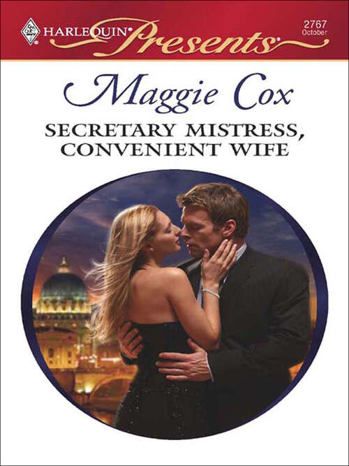 Book cover of Secretary Mistress, Convenient Wife (In Bed With The Boss Ser. #2767)