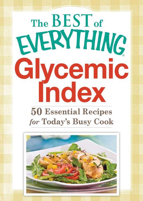 Book cover of The Best of Everything Glycemic Index