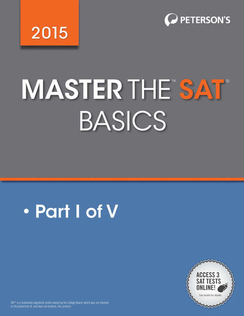 Book cover of Master the SAT 2015 Basics: Part I of V