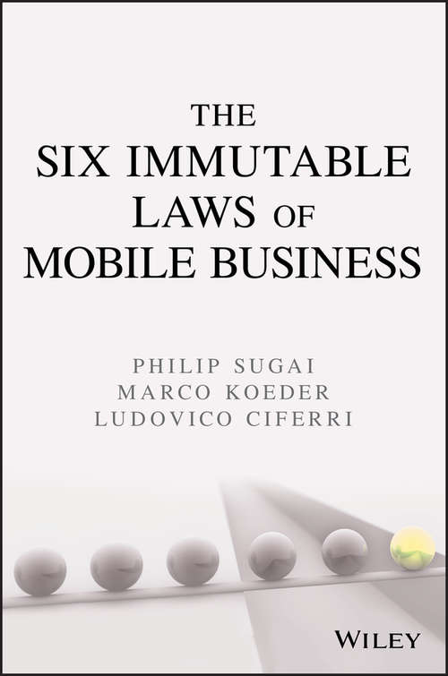 Book cover of The Six Immutable Laws of Mobile Business