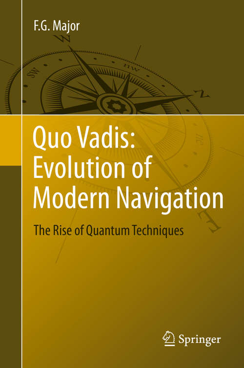 Book cover of Quo Vadis: Evolution of Modern Navigation