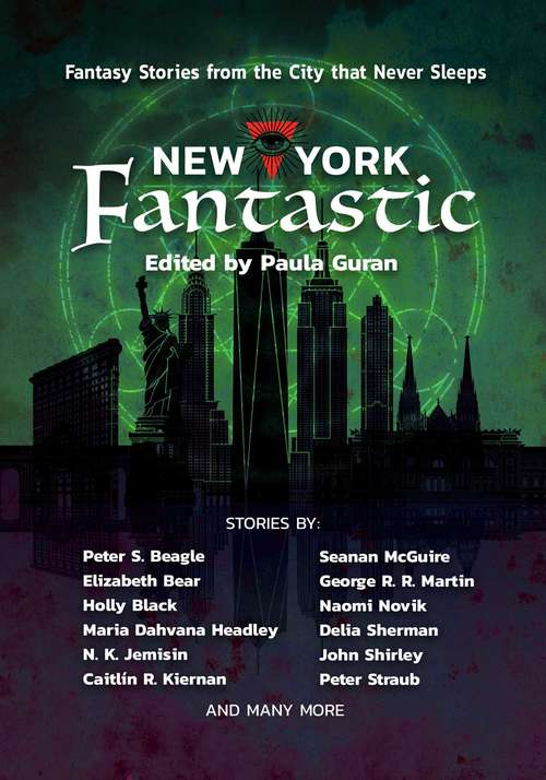 New York Fantastic: Fantasy Stories from the City that Never Sleeps