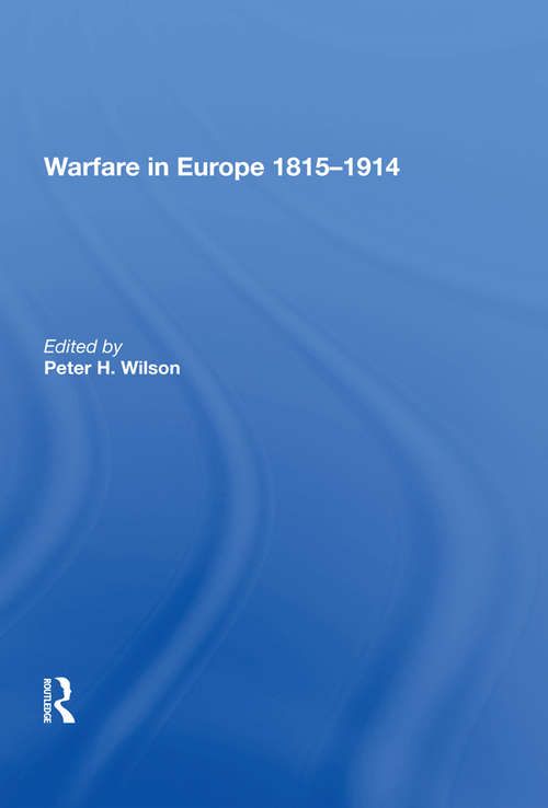 Warfare in Europe 1815�914