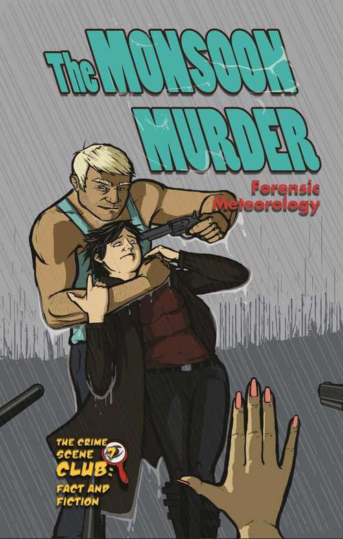 Book cover of The Monsoon Murder: Forensic Meteorology