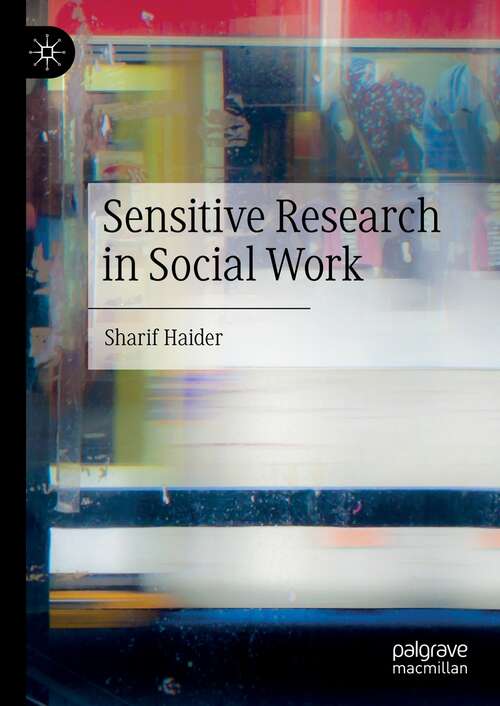 Book cover of Sensitive Research in Social Work (1st ed. 2022)